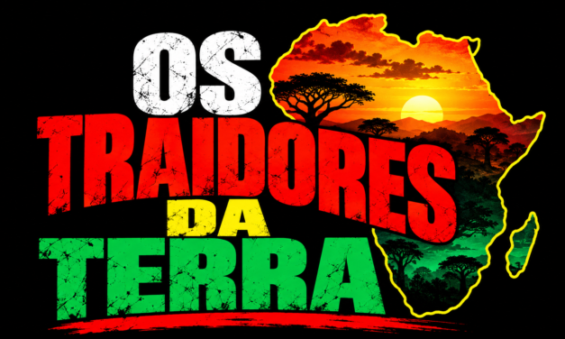 OS TRAIDORES DA TERRA AFRICANA — O PODER, O NEOCOLONIALISMO E O FUTURO INTERROMPIDO DE ÁFRICA